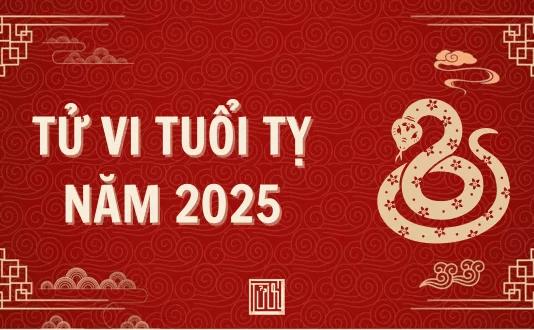 Tử vi tuổi Tỵ năm 2025 chi tiết từng năm sinh