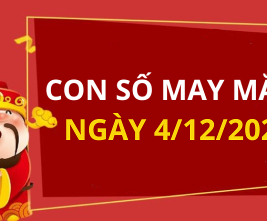 Con số may mắn hôm nay 4/12/2025 theo tuổi: Số đắc lộc cho tuổi của bạn