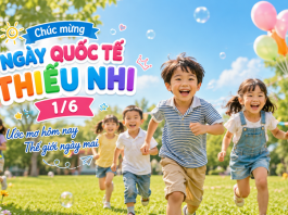 Ngày Quốc tế Thiếu nhi là ngày mấy? Nguồn gốc và ý nghĩa lịch sử